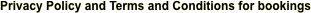 Privacy Policy and Terms and